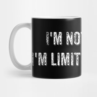 I'm not wierd Mug